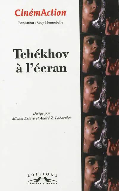 CinémAction, n° 146. Tchékhov à l'écran