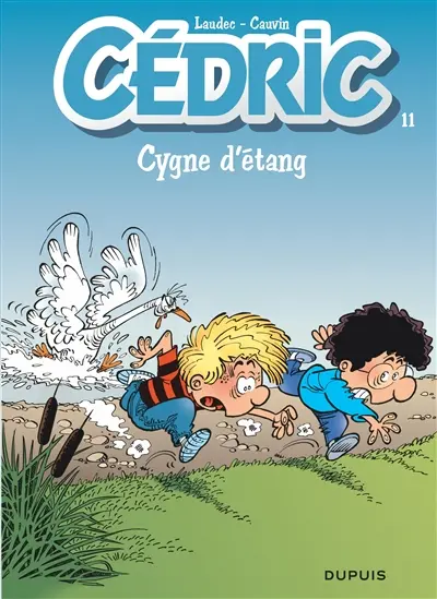 Cédric. Vol. 11. Cygne d'étang