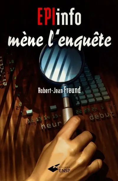 EpiInfo mène l'enquête