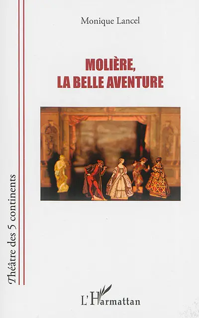Molière, la belle aventure