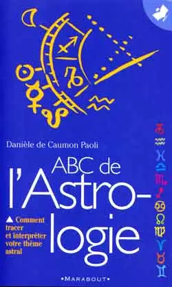 Abc de l'astrologie