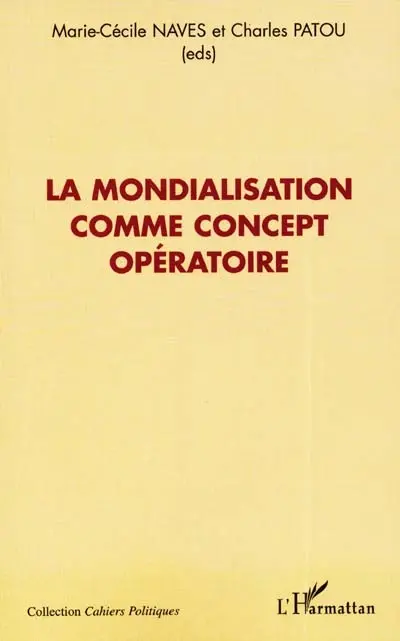 La mondialisation comme concept opératoire