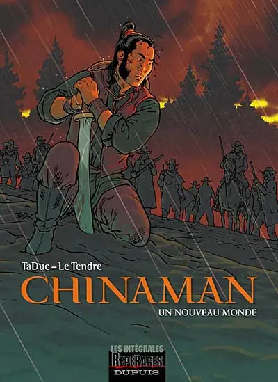 Chinaman. Vol. 1. Un monde nouveau