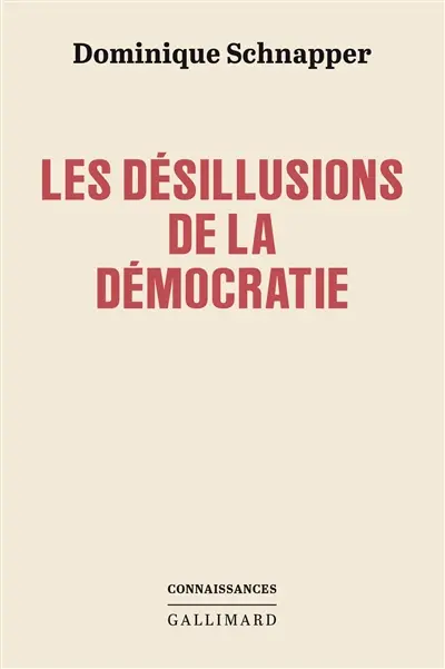 Les désillusions de la démocratie