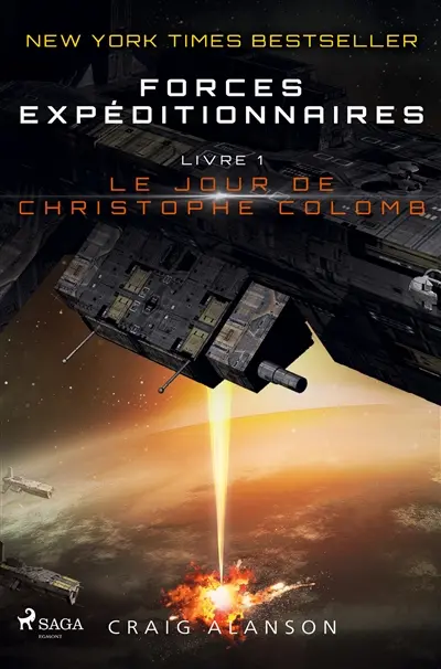 Le Jour de Christophe Colomb : Forces Expéditionnaires, Livre 1