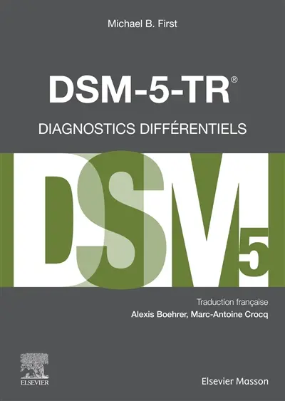 DSM-5-TR : diagnostics différentiels