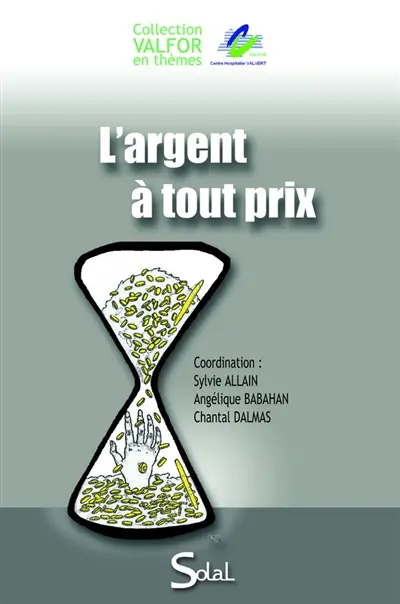 L'argent à tout prix