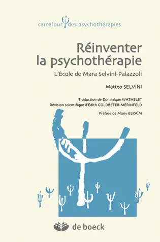 Réinventer la psychothérapie : l'école de Mara Selvini Palazzoli