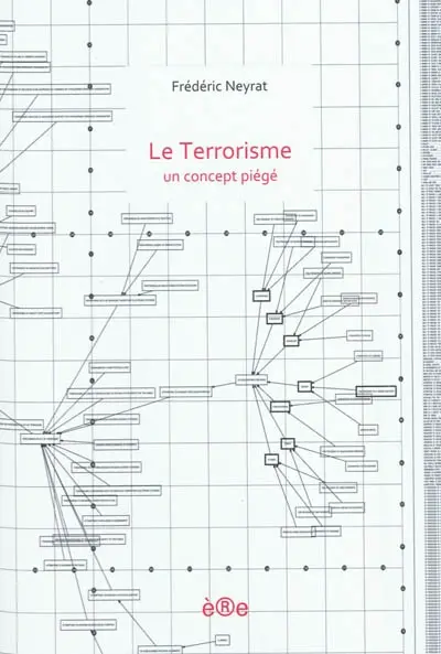 Le terrorisme : un concept piégé