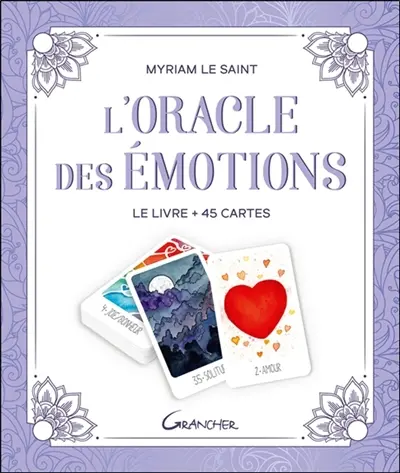 L'oracle des émotions : le livre + 45 cartes