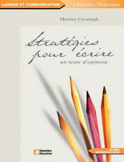 Stratégies pour écrire : un texte d'opinion