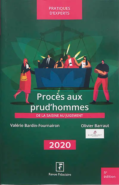 Procès aux prud'hommes : de la saisine au jugement : 2020