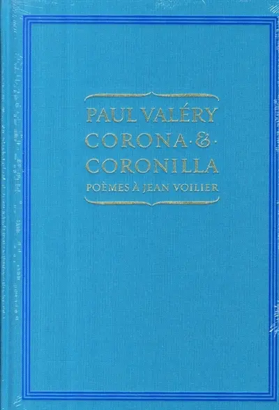 Corona & coronilla : poèmes à Jean Voilier