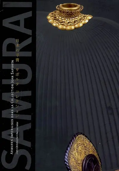 Armures japonaises dans la collection Jean Saporta. Japanese armor from the Jean Saporta collection