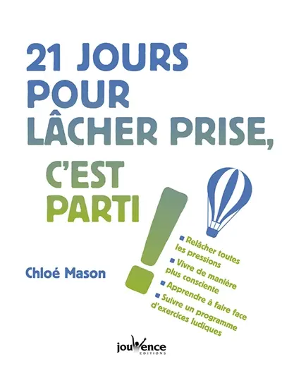 21 jours pour lâcher prise, c'est parti !