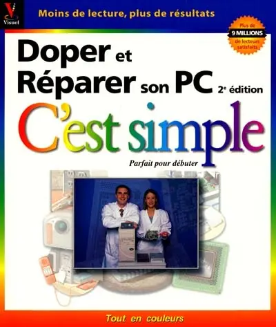 Doper et réparer son PC, c'est simple