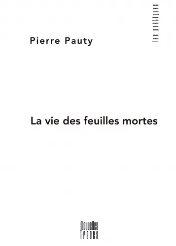 La vie des feuilles mortes