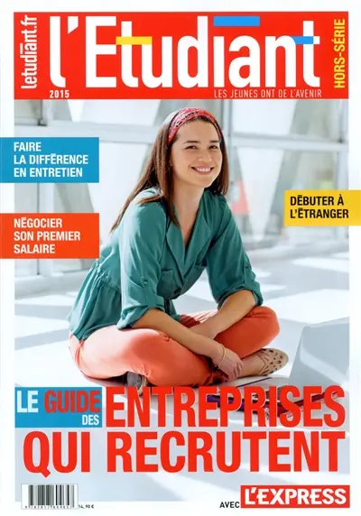 Etudiant (L'), hors série, n° 2015-2016. Le guide des entreprises qui recrutent