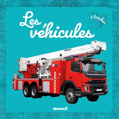 Les véhicules : à toucher