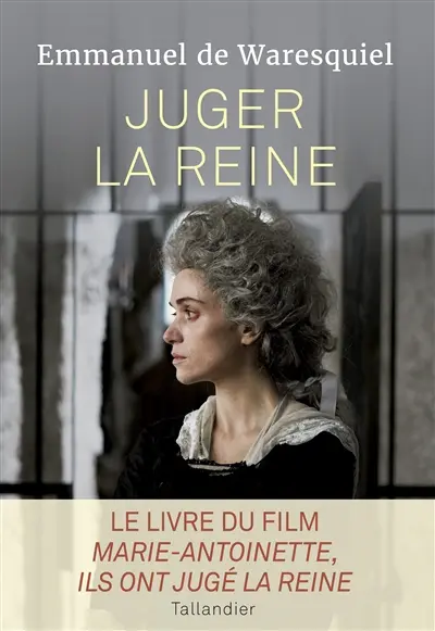 Juger la reine : 14, 15, 16 octobre 1793