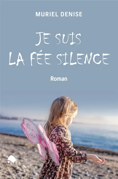 Je suis la fée du silence