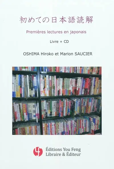 Premières lectures en japonais : livre + CD