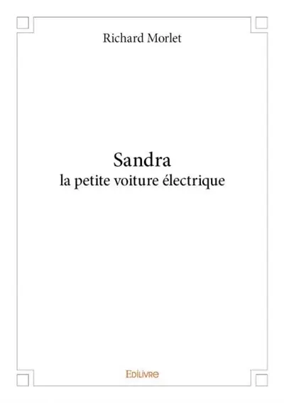 Sandra la petite voiture électrique
