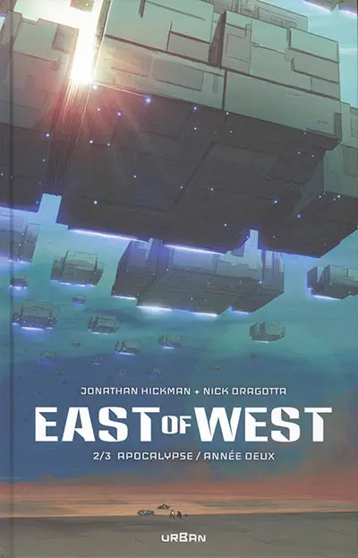 East of West. Vol. 2. Apocalypse : année deux