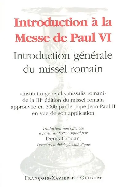 Introduction à la messe de Paul VI : présentation générale du missel romain