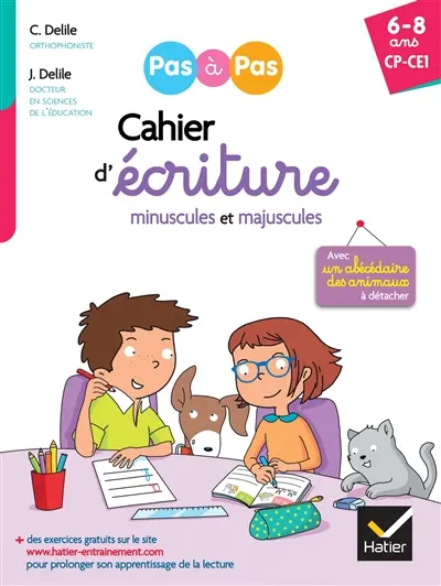 Cahier d'écriture minuscules et majuscules : CP, CE1, 6-8 ans