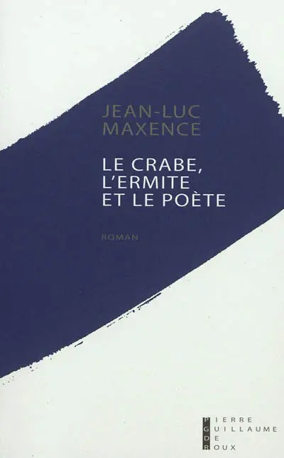 Le crabe, l'ermite et le poète