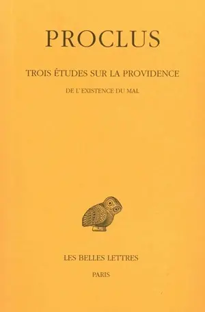 Trois études sur la Providence. Vol. 3. De l'existence du mal
