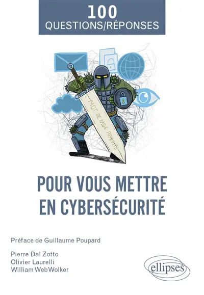 Pour vous mettre en cybersécurité