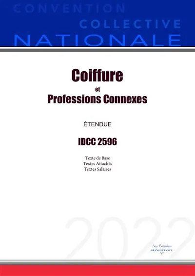 Convention Collective Nationale Coiffure et Professions Connexes IDCC 2596