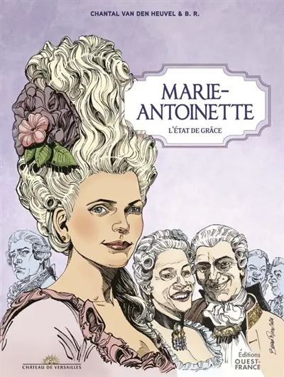 Marie-Antoinette : l'état de grâce