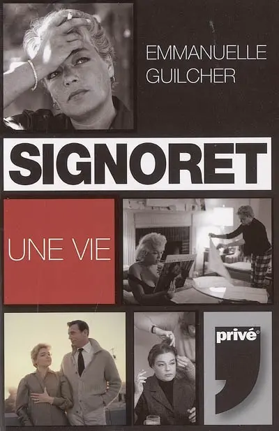 Simone Signoret : une vie