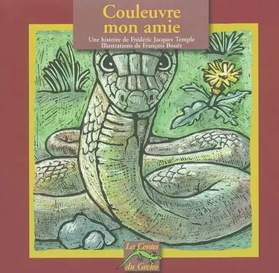 Couleuvre mon amie