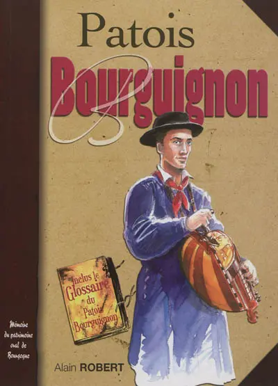 Le patois bourguignon