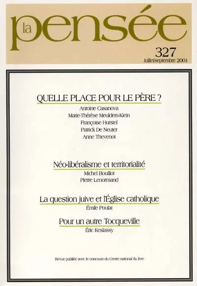 Pensée (La), n° 327. Quelle place pour le père ?
