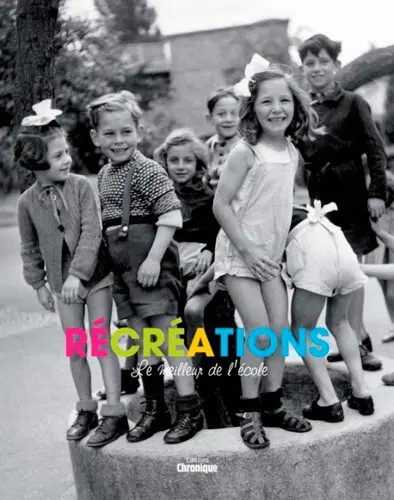 Récréations : le meilleur de l'école