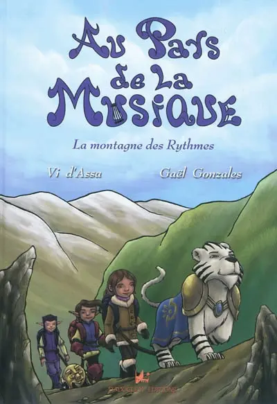 Au pays de la musique. Vol. 3. La montagne des rythmes