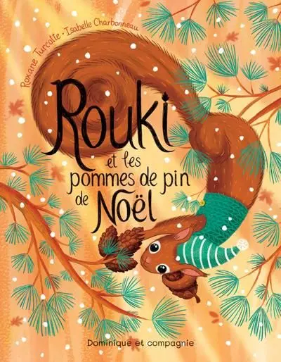 Rouki et les pommes de pin de Noël