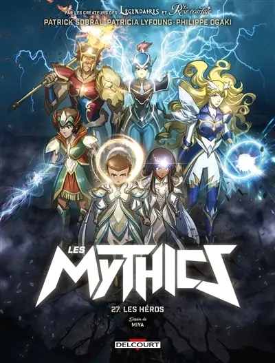 Les Mythics. Vol. 27. Les héros