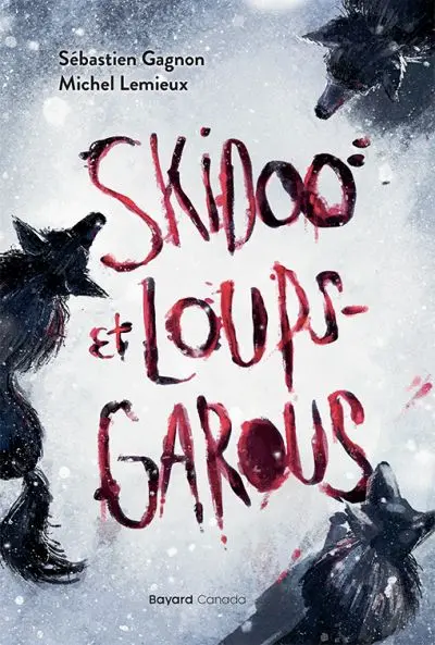 Skidoo et loups-garous