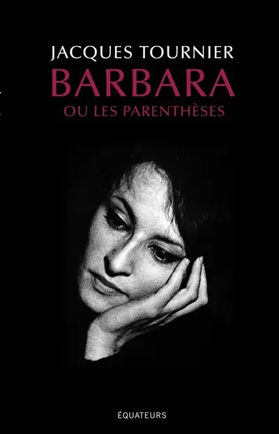 Barbara ou Les parenthèses