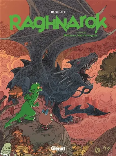 Raghnarok. Vol. 2. Barbares, fées & dragons