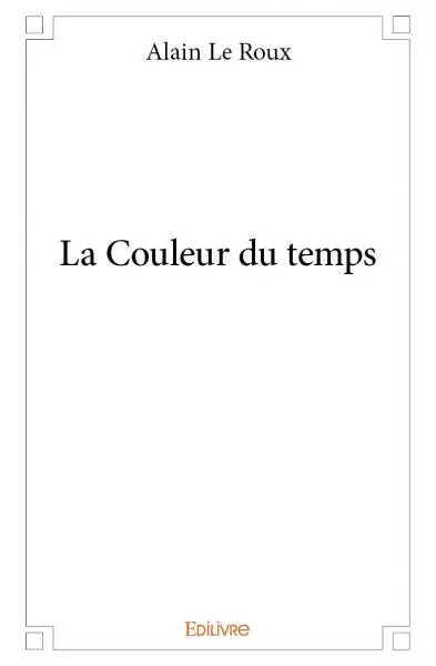 La couleur du temps