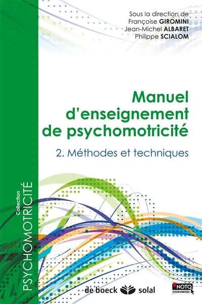 Manuel d'enseignement de psychomotricité : tomes 2 et 3