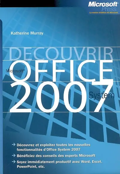 Découvrir Office System 2007
