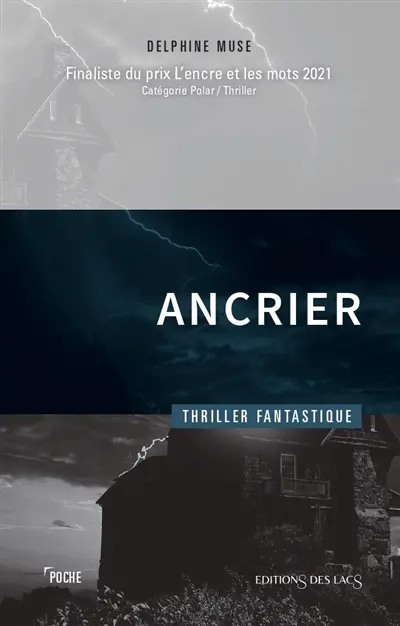 Ancrier : thriller fantastique
